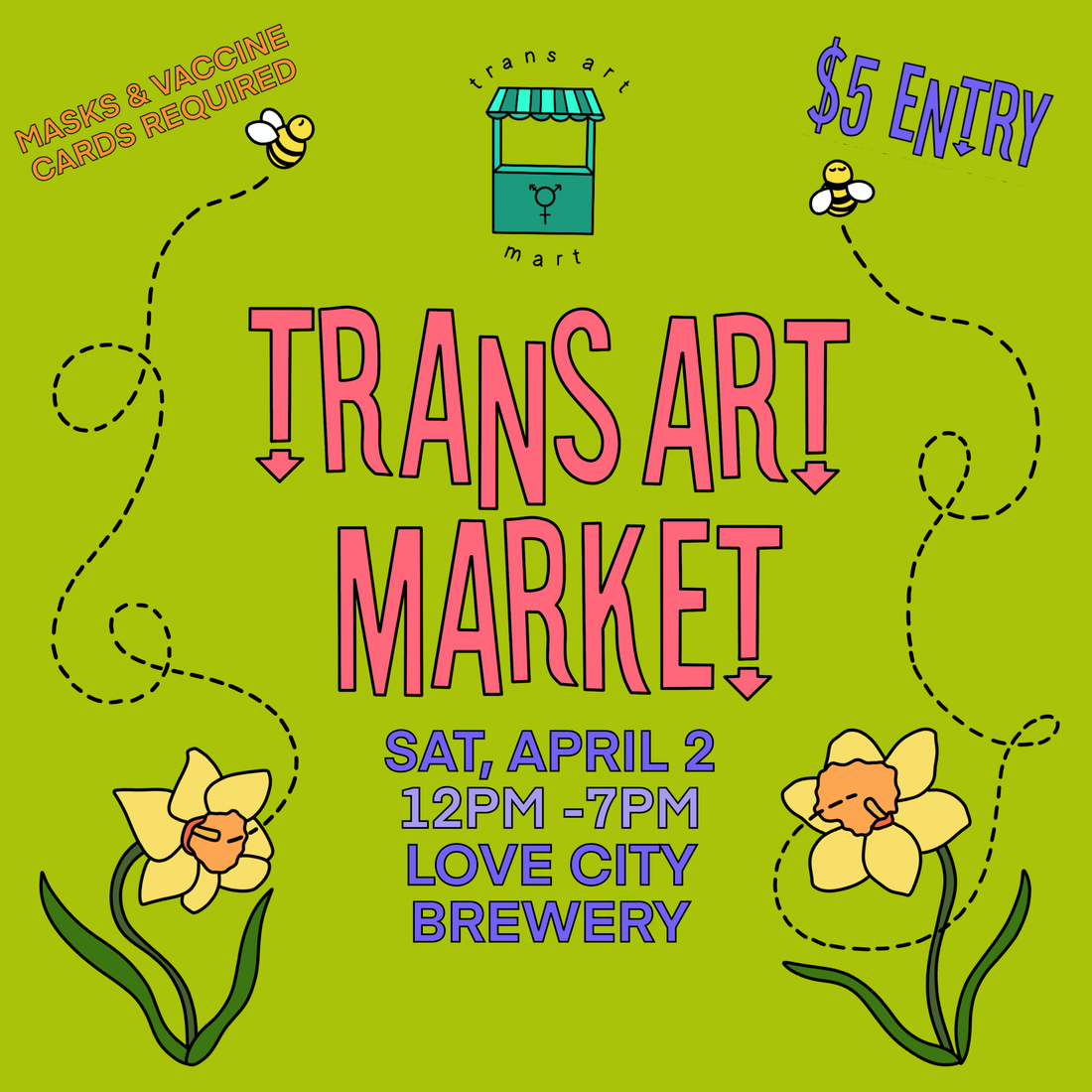 April 2, 2022 ~ Trans Art Market, Philadelphia PA